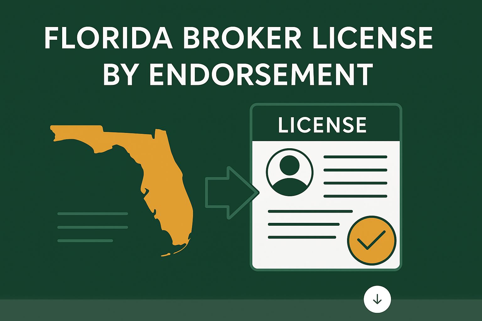 Florida Broker License by Endorsement