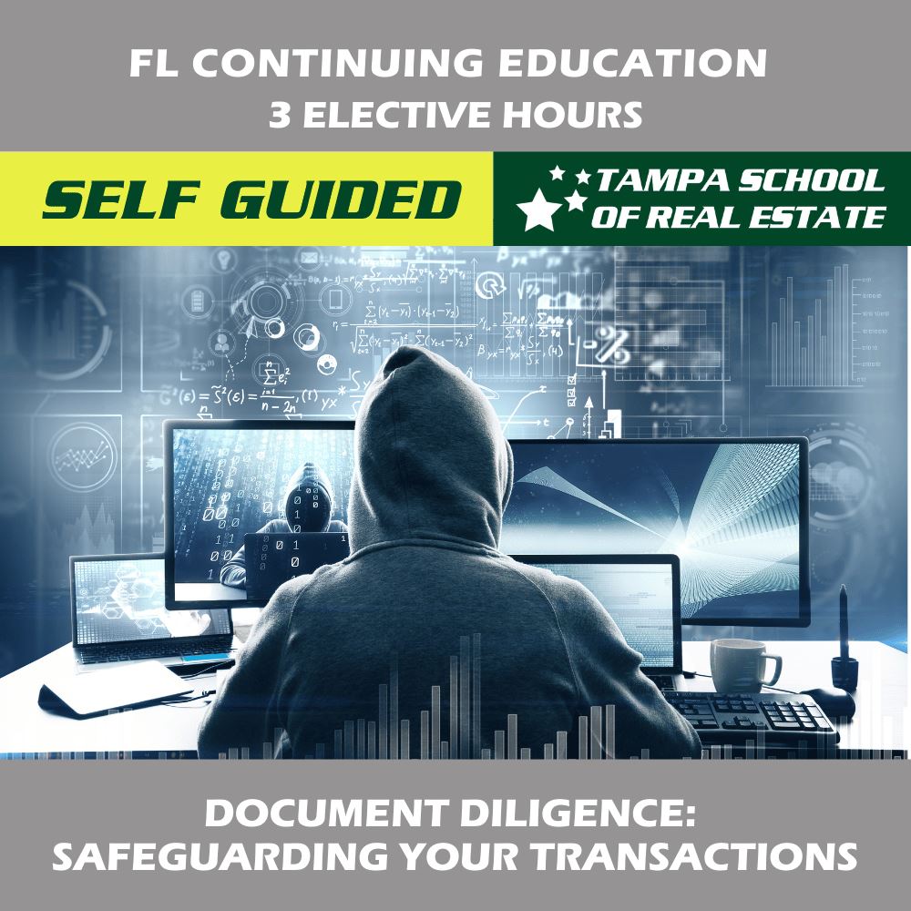 CE: Document Diligence: Safeguarding Your Transactions (3 Hours) CE LEAP