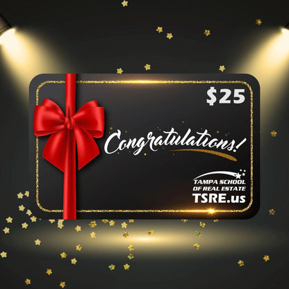 Giftcard Gift Cards TSRE | Tampa School of Real Estate $25 Congratulations 