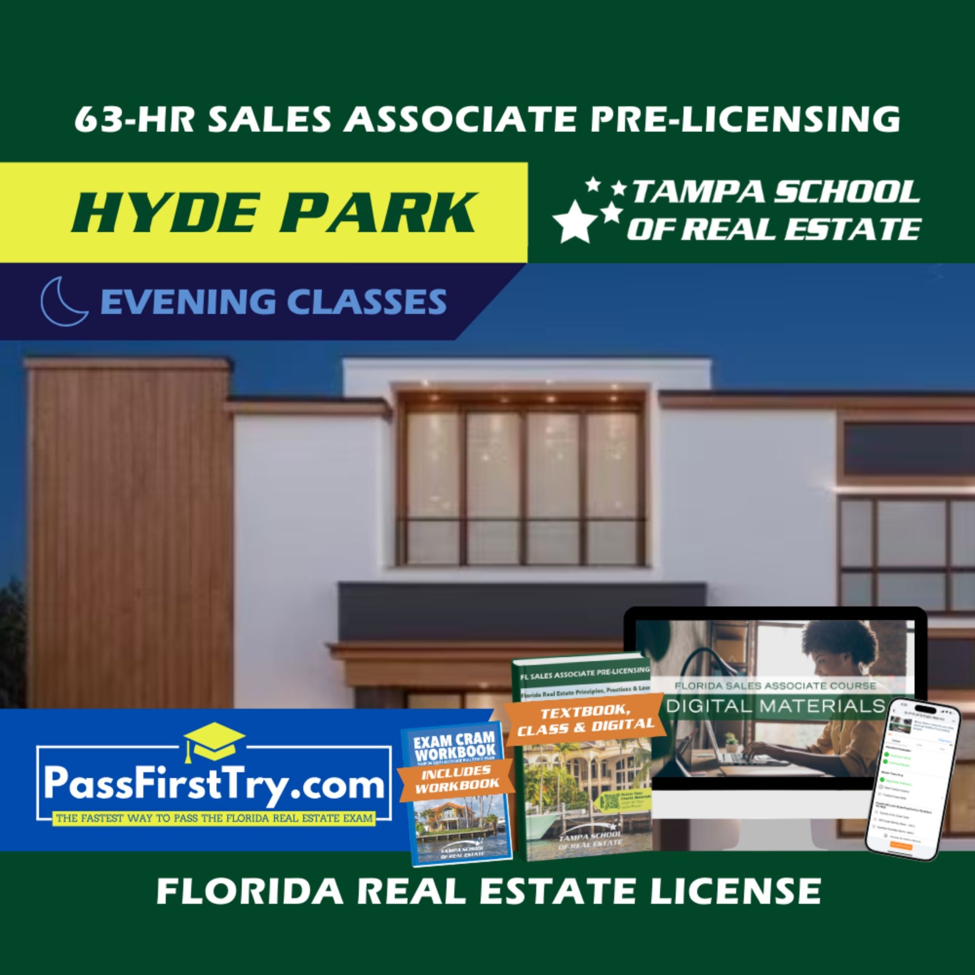 Hyde Park | Jul 13 6:30pm | 63-HR FL Real Estate Classes SLPRE TSRE Hyde Park | Tampa School of Real Estate + PassFirstTry.com Study Tools