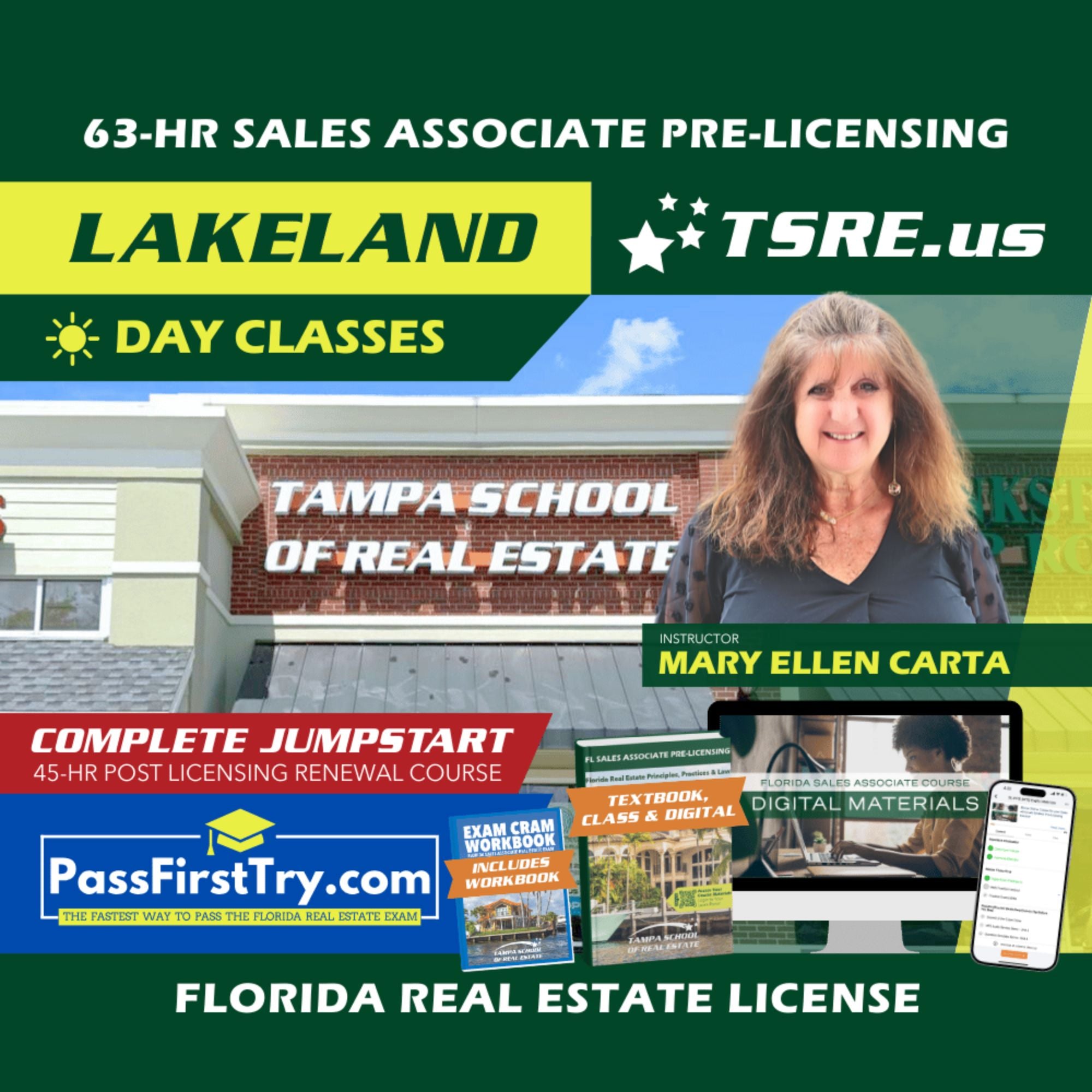 Lakeland | Feb 2 9:30am | 63-HR FL Real Estate Classes SLPRE TSRE Lakeland | Tampa School of Real Estate + Jumpstart: PassFirstTry & 45-HR Post Licensing