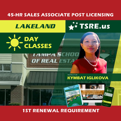 Lakeland | Sep 16 8:30am | 45-HR FL Post Licensing Course SLPOST TSRE Lakeland | Tampa School of Real Estate 