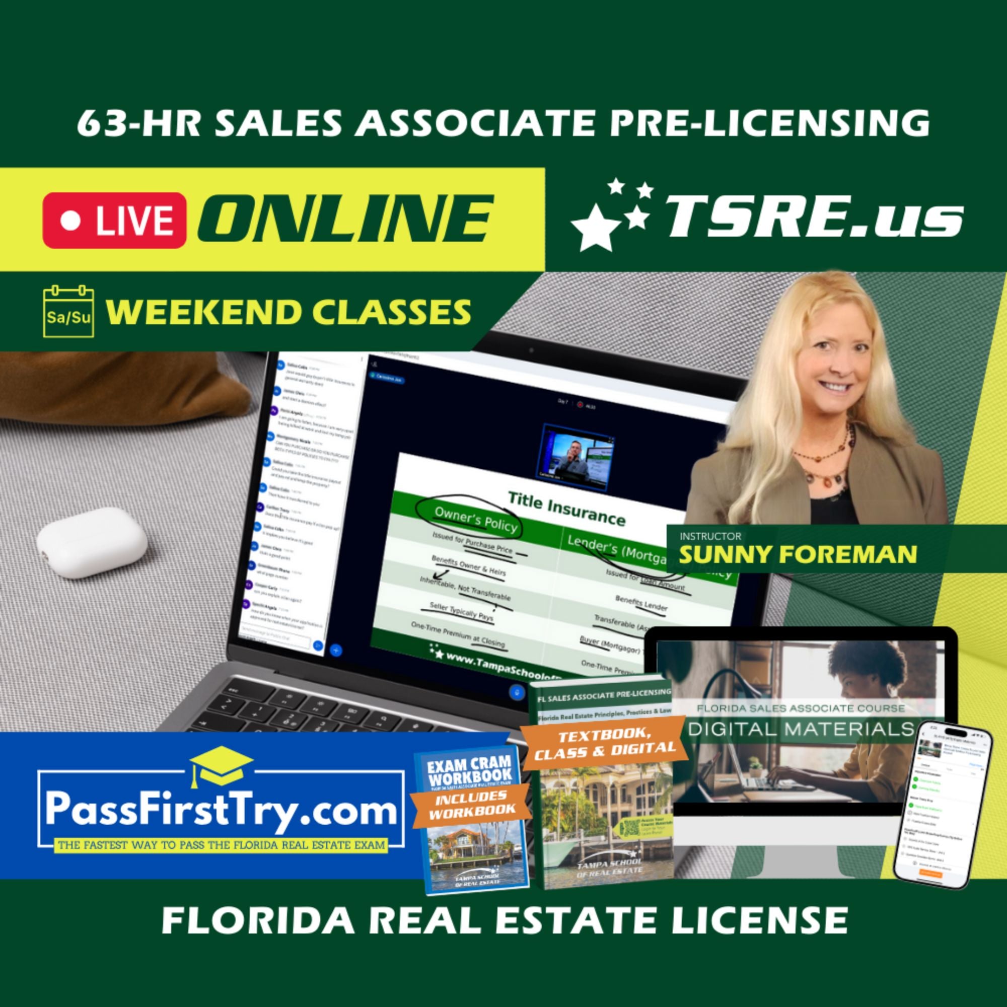 LIVE Online | Apr 11 9:00am | 63-HR FL Real Estate Classes SLPRE TSRE LIVE Online | Tampa School of Real Estate + PassFirstTry.com Study Tools