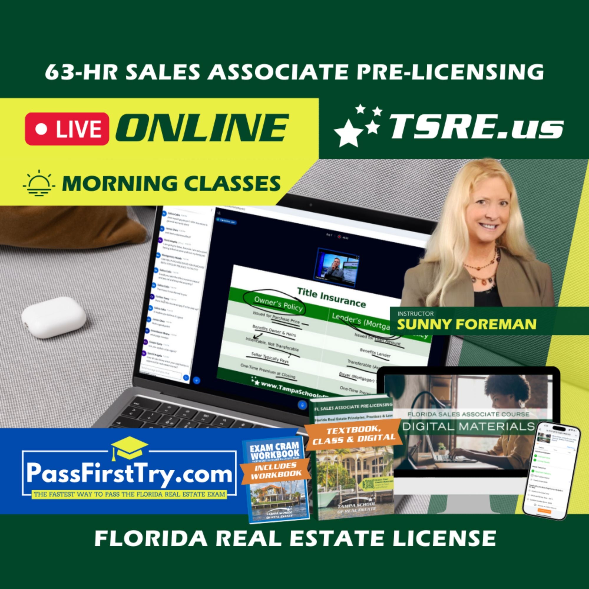LIVE Online | Apr 20 9:15am | 63-HR FL Real Estate Classes SLPRE TSRE LIVE Online | Tampa School of Real Estate + PassFirstTry.com Study Tools