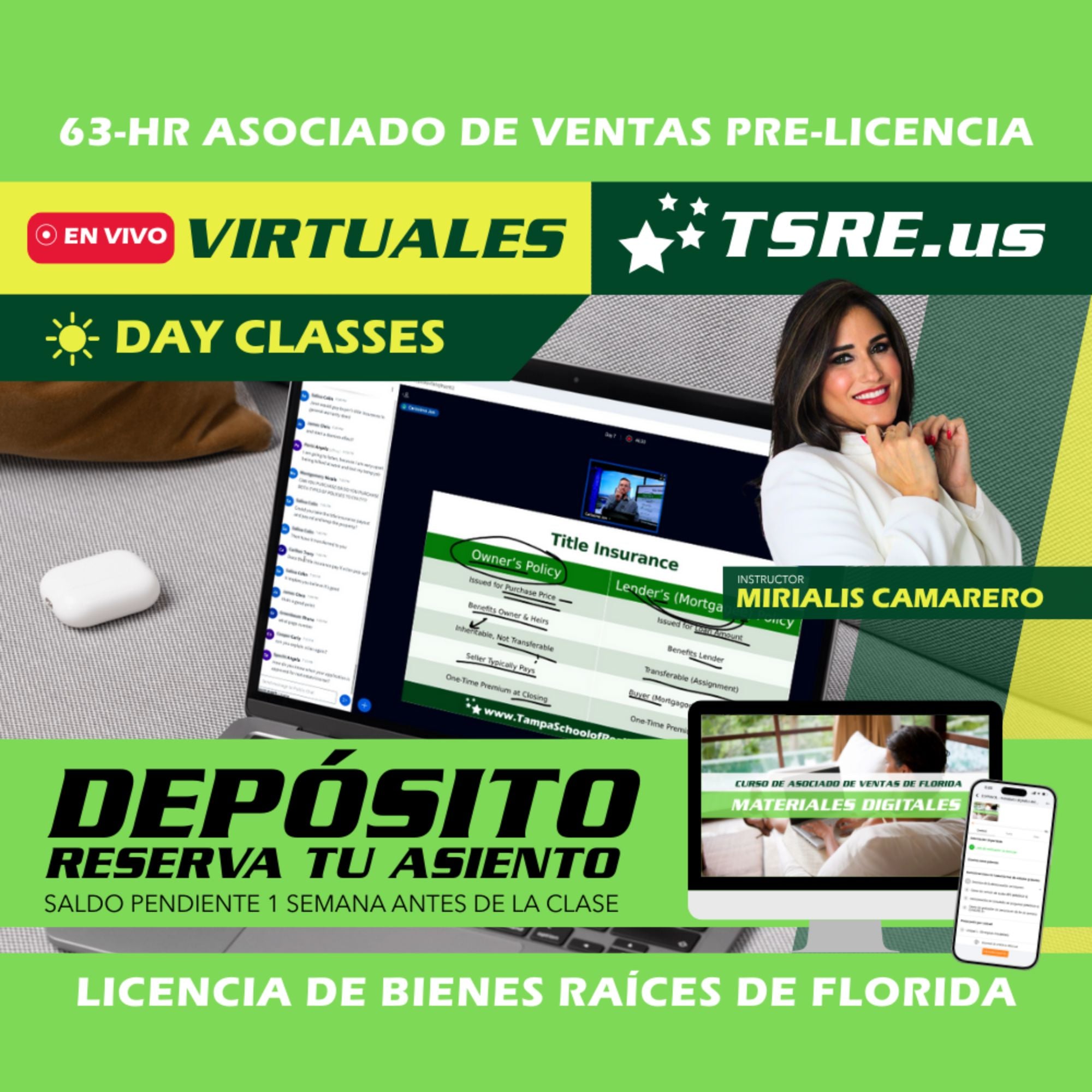 LIVE Online | Aug 17 9:30am | 63-HR FL Clases de Bienes Raices ESLPRE TSRE LIVE Online | Tampa School of Real Estate Deposit - Balance Due Prior to Class