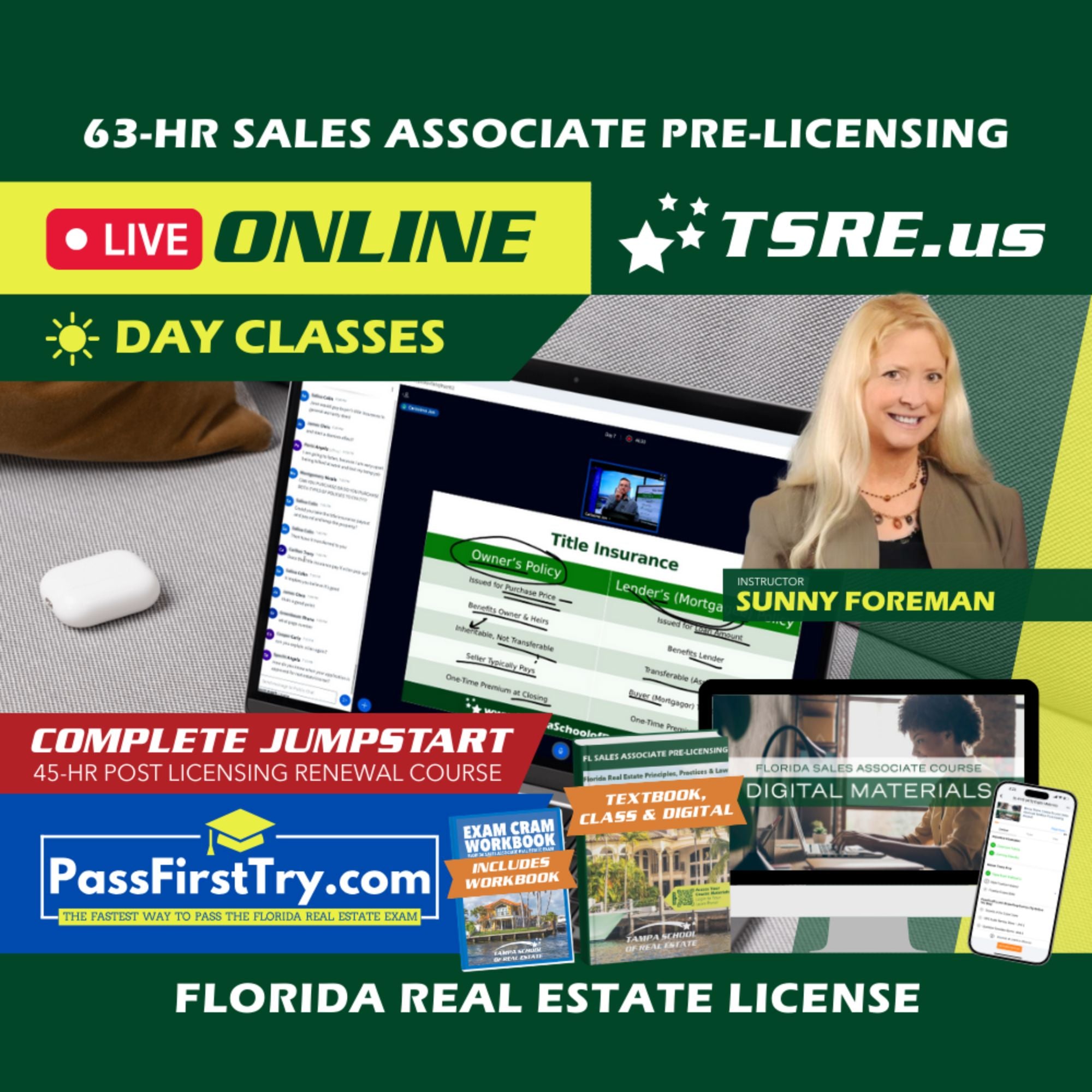 LIVE Online | Jan 19 9:00am | 63-HR FL Real Estate Classes SLPRE TSRE LIVE Online | Tampa School of Real Estate + Jumpstart: PassFirstTry & 45-HR Post Licensing