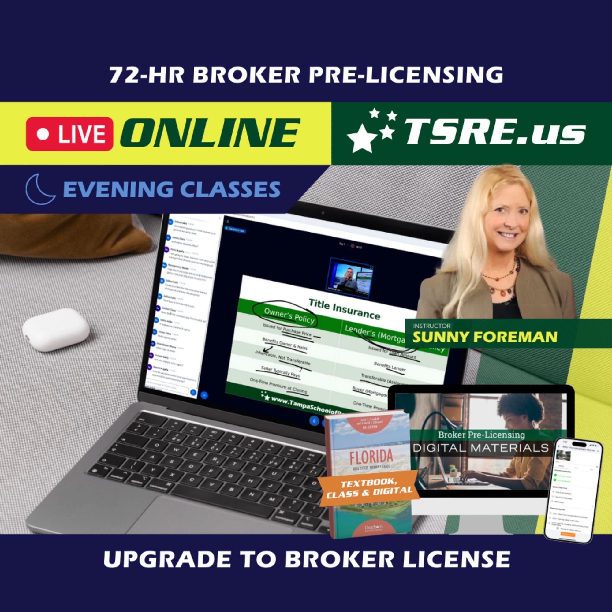 LIVE Online | Sep 14 6:00pm | 72-HR FL Broker Pre-Licensing Classes BKPRE TSRE LIVE Online | Tampa School of Real Estate Full Tuition