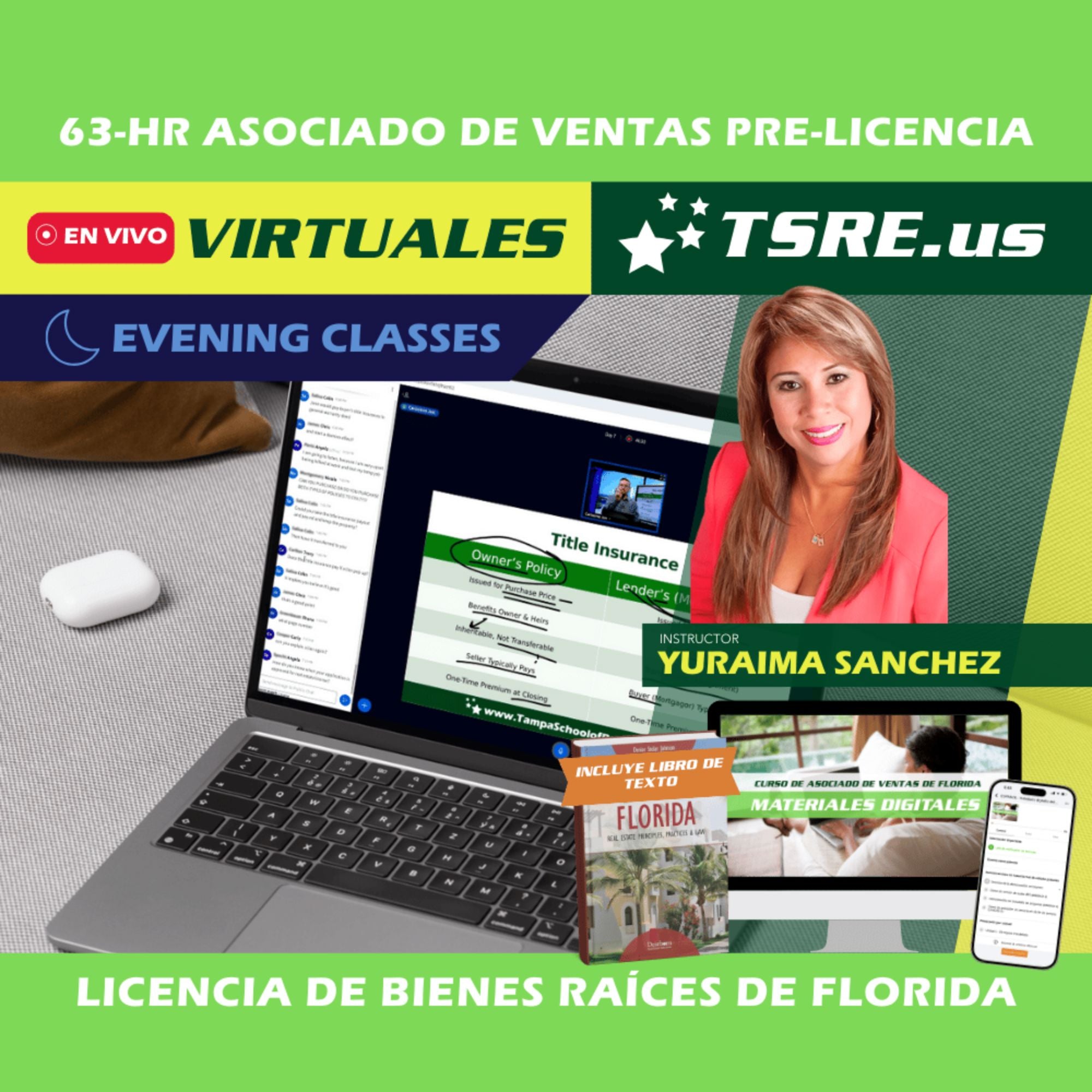 LIVE Online | Sep 21 2026 6:30pm | 63-HR FL Clases de Bienes Raices ESLPRE TSRE LIVE Online | Tampa School of Real Estate Full Tuition
