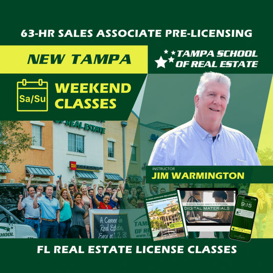 New Tampa | Jul 13 8:00am | 63-HR FL Real Estate Classes SLPRE TSRE New Tampa | Tampa School of Real Estate 