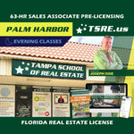 Palm Harbor | Jan 13 6:30pm | 63-HR FL Real Estate Classes SLPRE TSRE Palm Harbor | Tampa School of Real Estate Full Tuition
