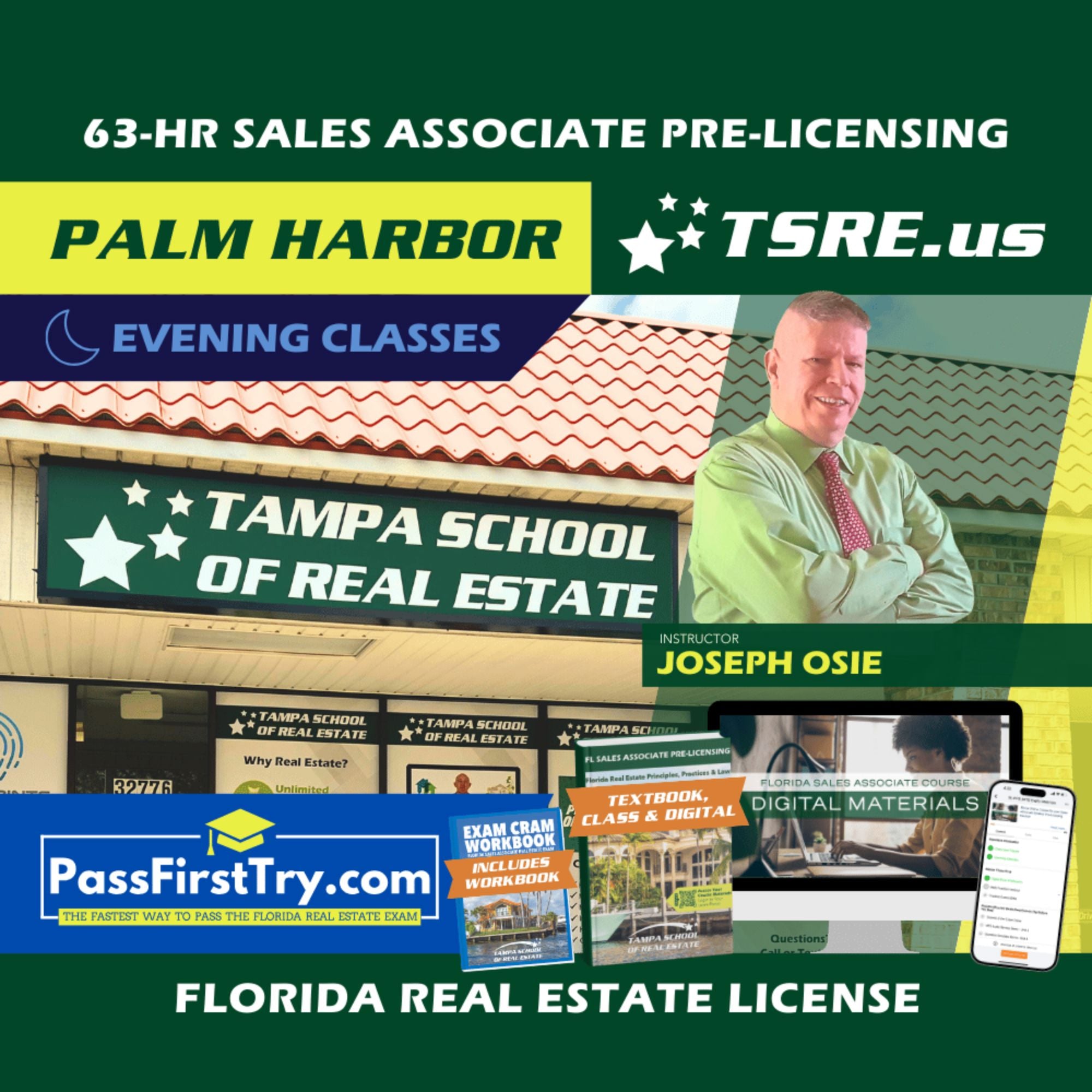 Palm Harbor | Jan 13 6:30pm | 63-HR FL Real Estate Classes SLPRE TSRE Palm Harbor | Tampa School of Real Estate + PassFirstTry.com Study Tools