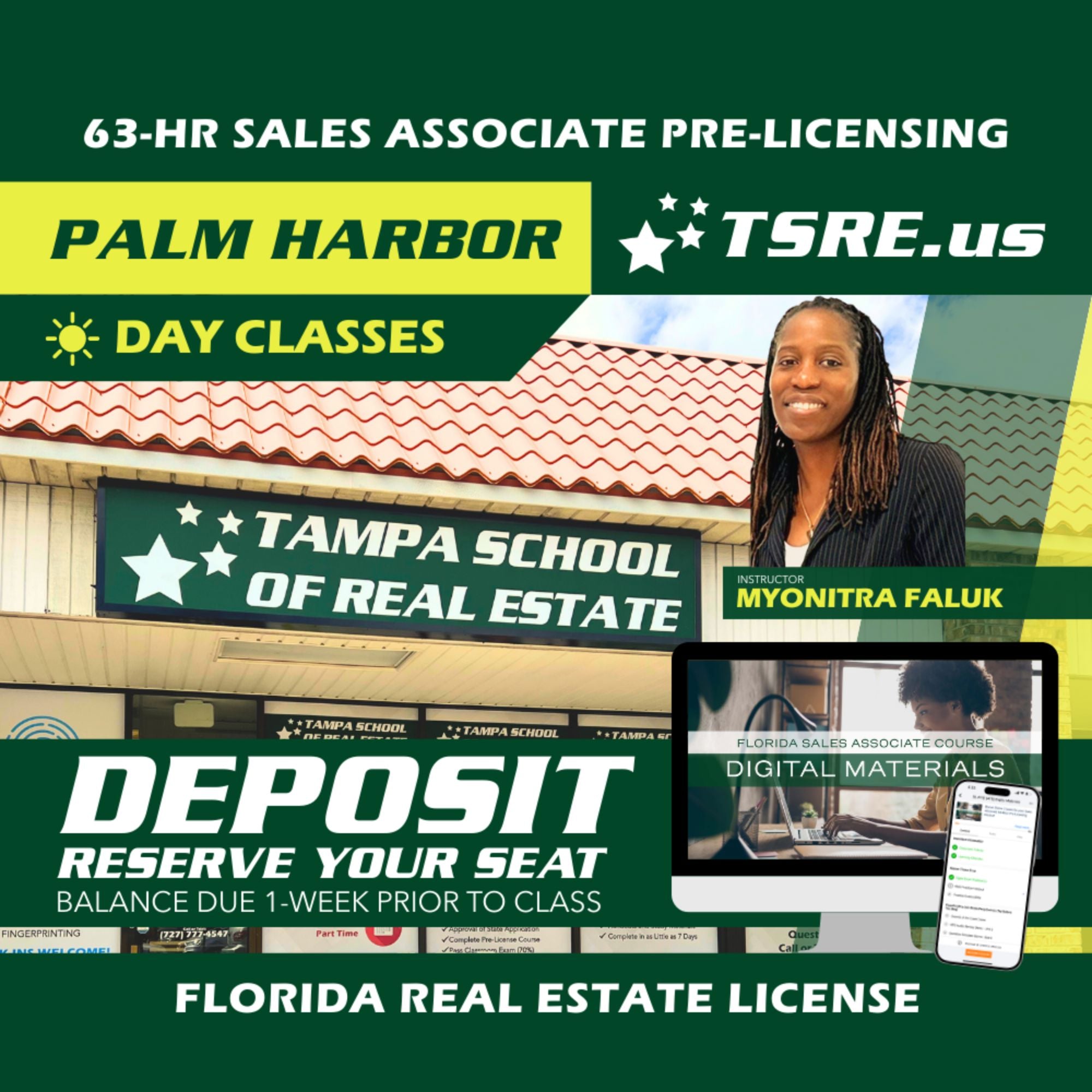 Palm Harbor | Jan 26 8:00am | 63-HR FL Real Estate Classes SLPRE TSRE Palm Harbor | Tampa School of Real Estate Deposit - Balance Due Prior to Class