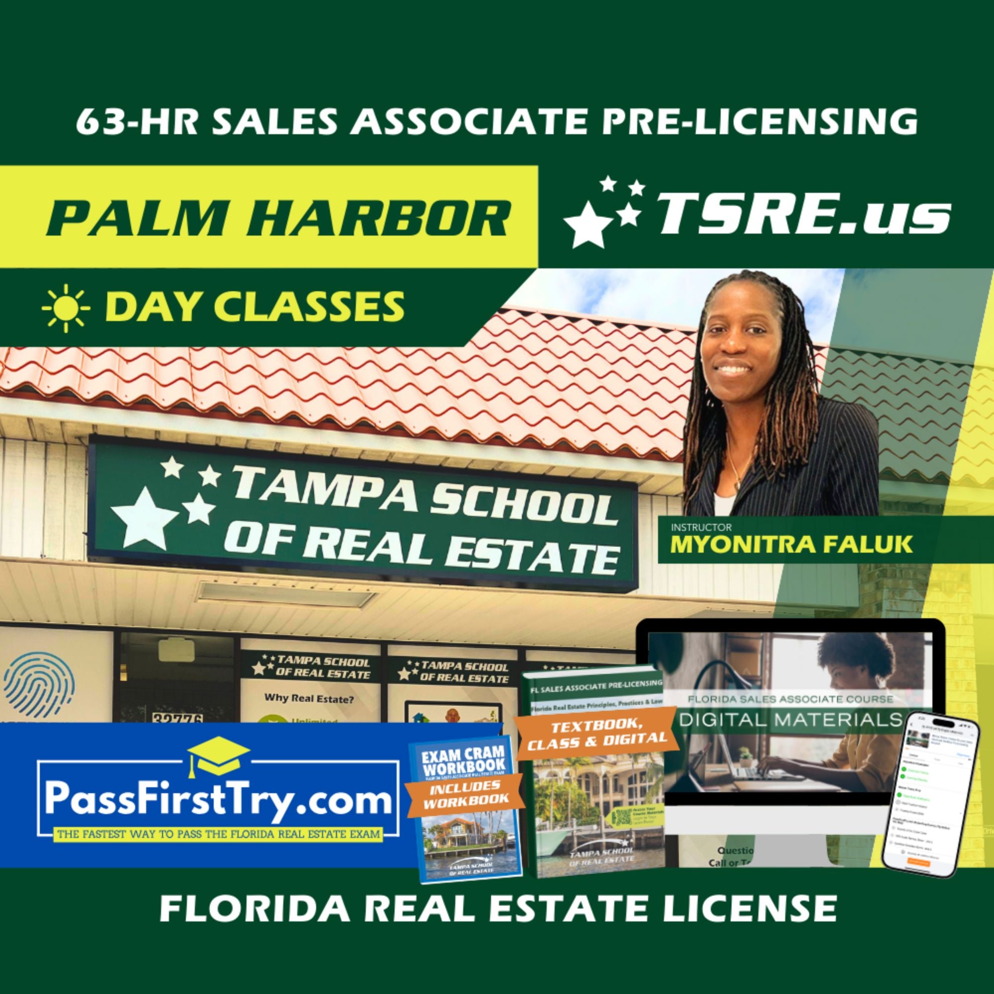 Palm Harbor | Jan 26 8:00am | 63-HR FL Real Estate Classes SLPRE TSRE Palm Harbor | Tampa School of Real Estate + PassFirstTry.com Study Tools
