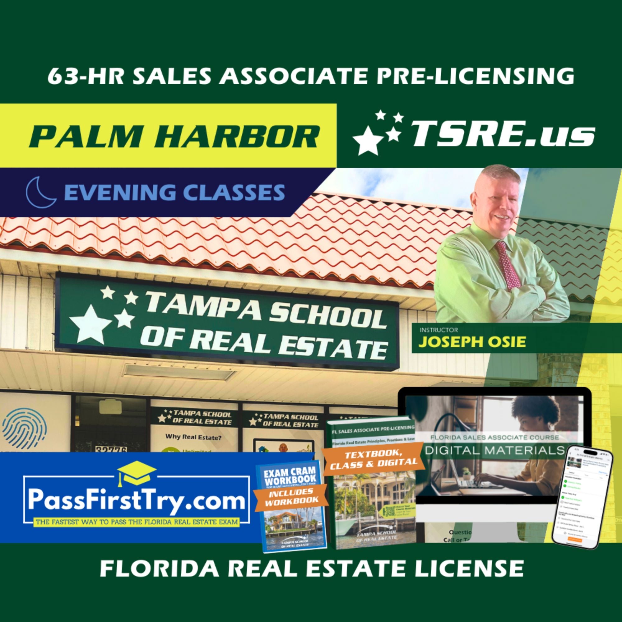 Palm Harbor | Mar 17 6:30pm | 63-HR FL Real Estate Classes SLPRE TSRE Palm Harbor | Tampa School of Real Estate + PassFirstTry.com Study Tools