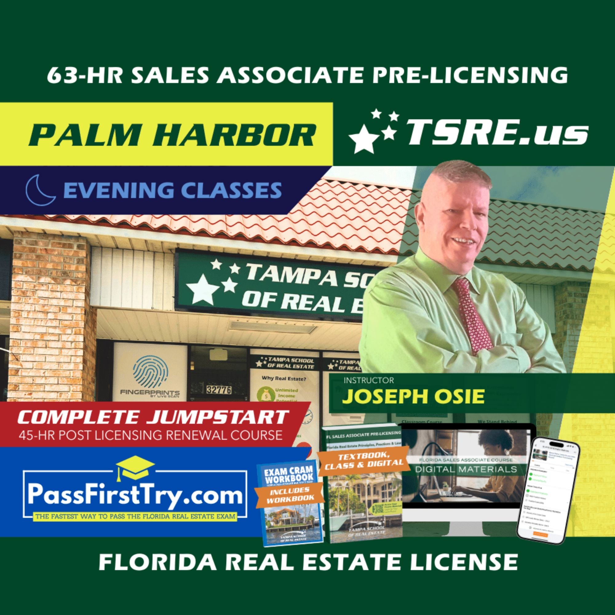 Palm Harbor | Sep 23 6:30pm | 63-HR FL Real Estate Classes SLPRE TSRE Palm Harbor | Tampa School of Real Estate + Jumpstart: PassFirstTry & 45-HR Post Licensing
