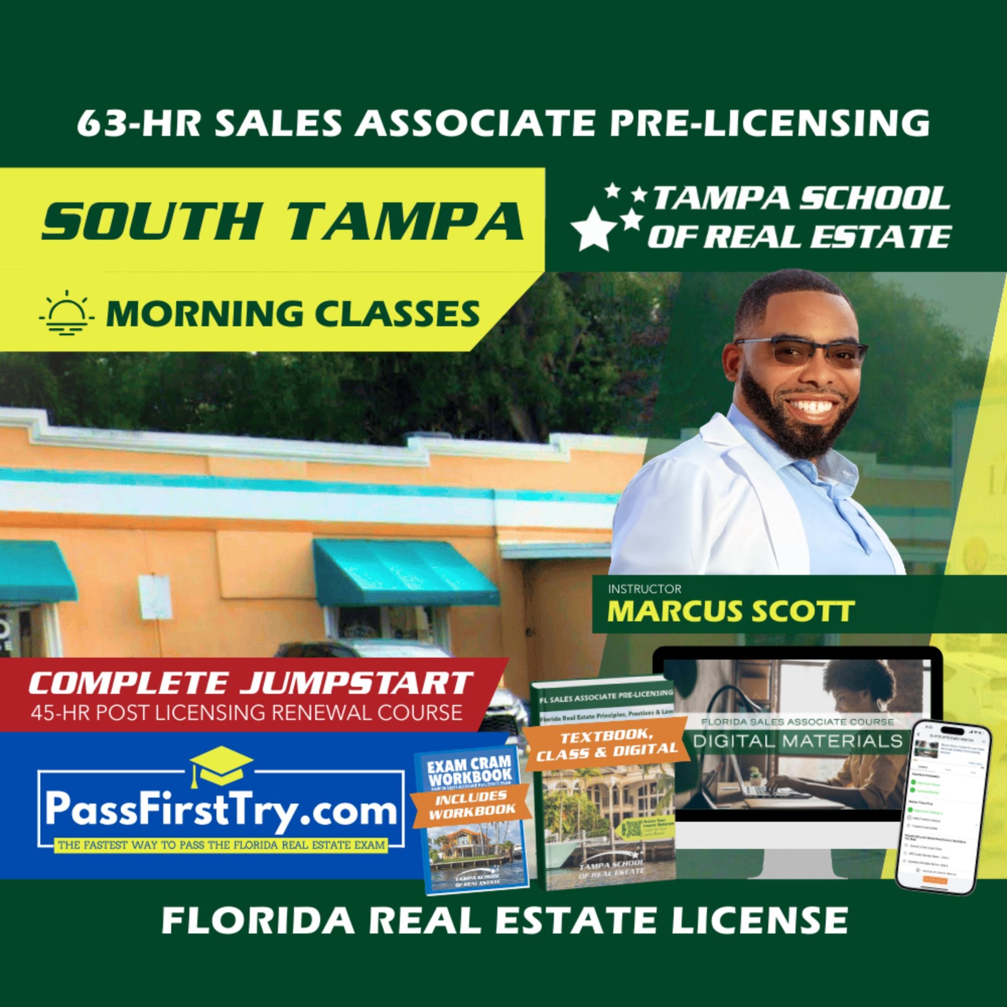 South Tampa | Dec 8 8:00am | 63-HR FL Real Estate Classes SLPRE TSRE South Tampa | Tampa School of Real Estate + Jumpstart: PassFirstTry & 45-HR Post Licensing
