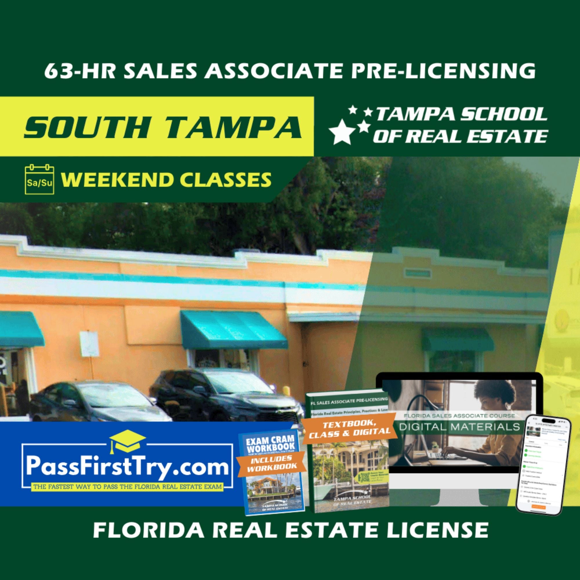 South Tampa | Jan 10 9:00am | 63-HR FL Real Estate Classes SLPRE TSRE South Tampa | Tampa School of Real Estate + PassFirstTry.com Study Tools