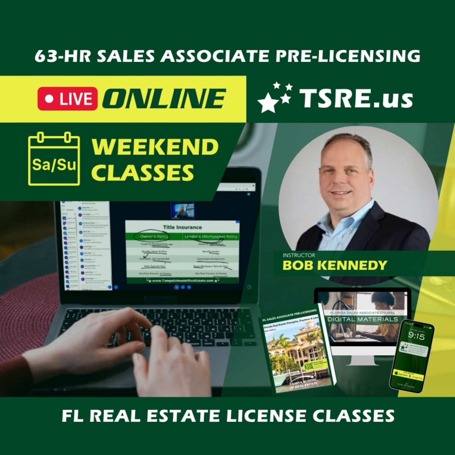 LIVE Online | Nov 4 8:00am | 63-HR FL Real Estate Classes SLPRE TSRE LIVE Online | Tampa School of Real Estate