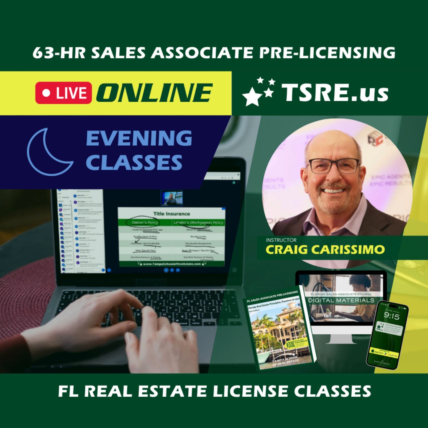 LIVE Online | Oct 16 6:30pm | 63-HR FL Real Estate Classes SLPRE TSRE LIVE Online | Tampa School of Real Estate