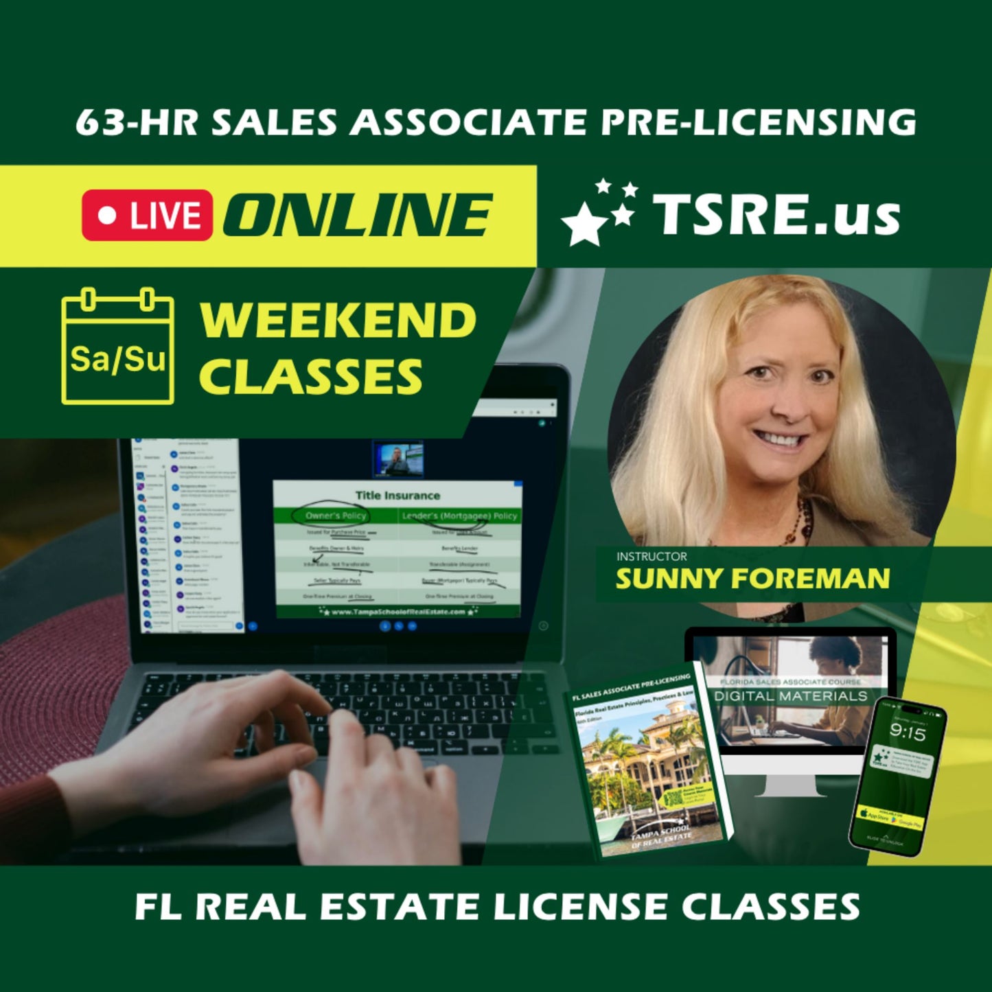 LIVE Online | Oct 7 9:00am | 63-HR FL Real Estate Classes SLPRE TSRE LIVE Online | Tampa School of Real Estate