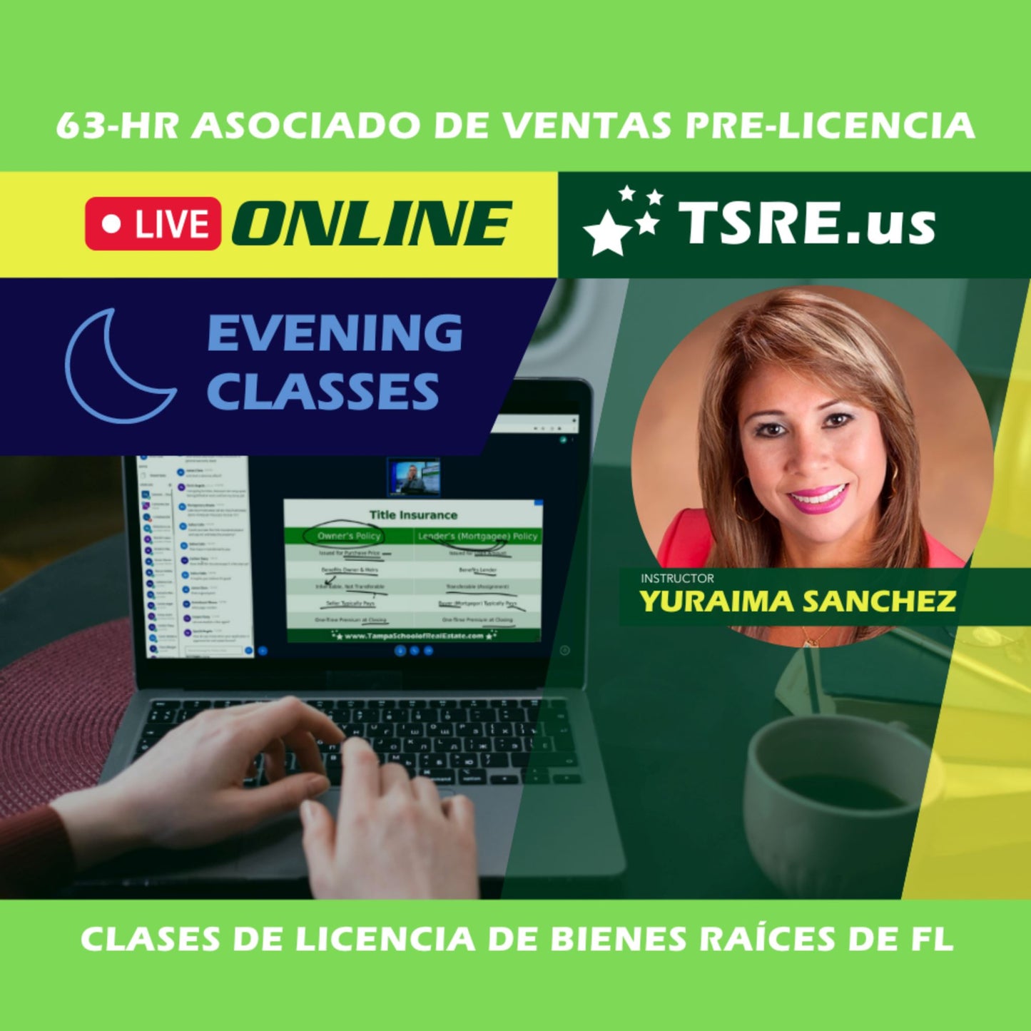 LIVESTREAM | Nov 6 6:30pm | 63 HR FL Espanol Sales Associate Pre-Licensing Course ESLPRE TSRE LIVESTREAM | Tampa School of Real Estate
