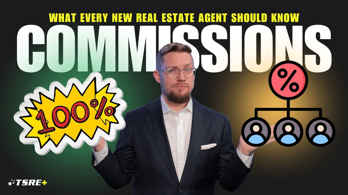 100% Commission vs. Commission Splits: What Every New Real Estate Agent Needs to Know