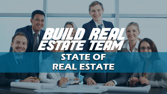 Are You Ready to Build a Real Estate Team?