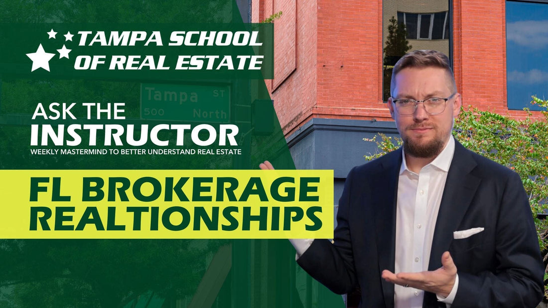 Florida Brokerage Relationships