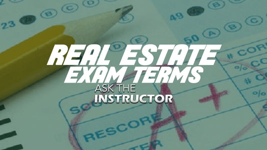 Florida Real Estate Exam Terms (Part 2)