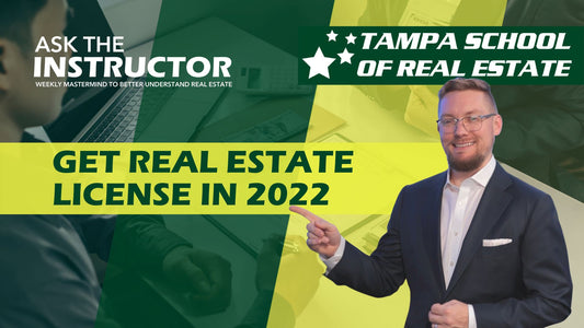 How to Get Florida Real Estate License in 2022