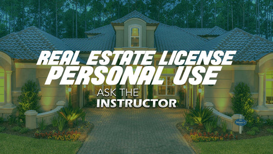 Real Estate License for Personal Use