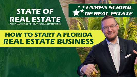 Start a Florida Real Estate Business