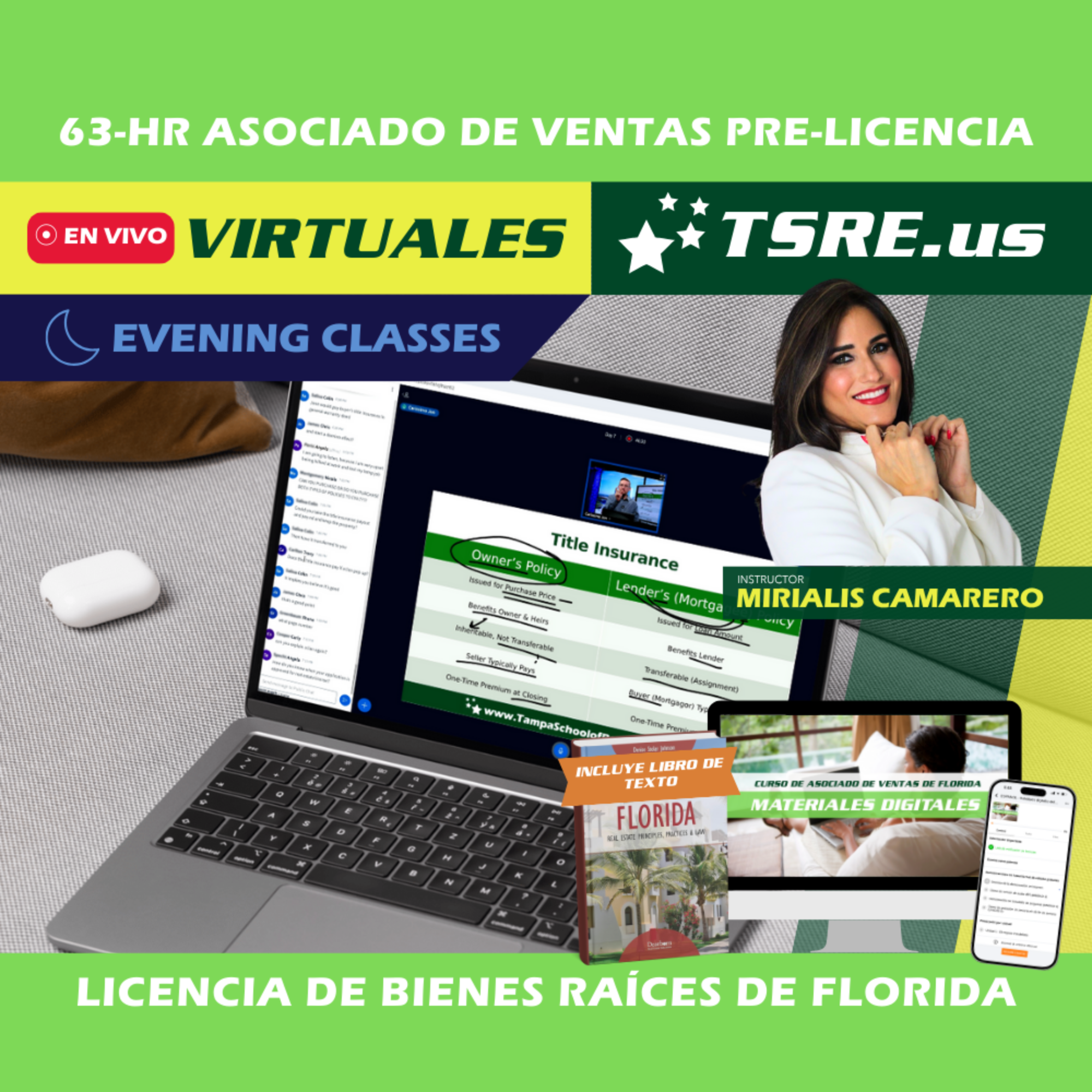  LIVE Online | Oct 26 6:30pm | 63-HR FL Clases de Bienes Raices