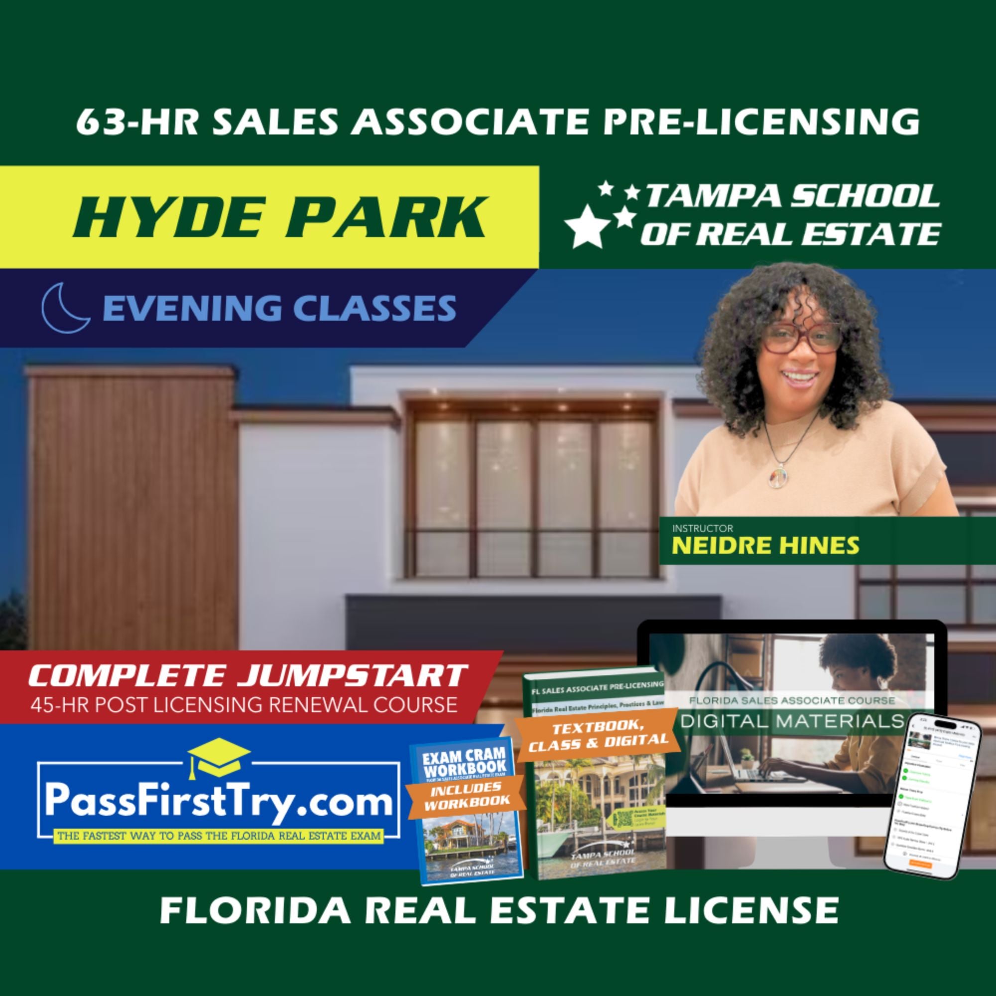 Hyde Park | Apr 6 6:30pm | 63-HR FL Real Estate Classes SLPRE TSRE Hyde Park | Tampa School of Real Estate + Jumpstart: PassFirstTry & 45-HR Post Licensing 