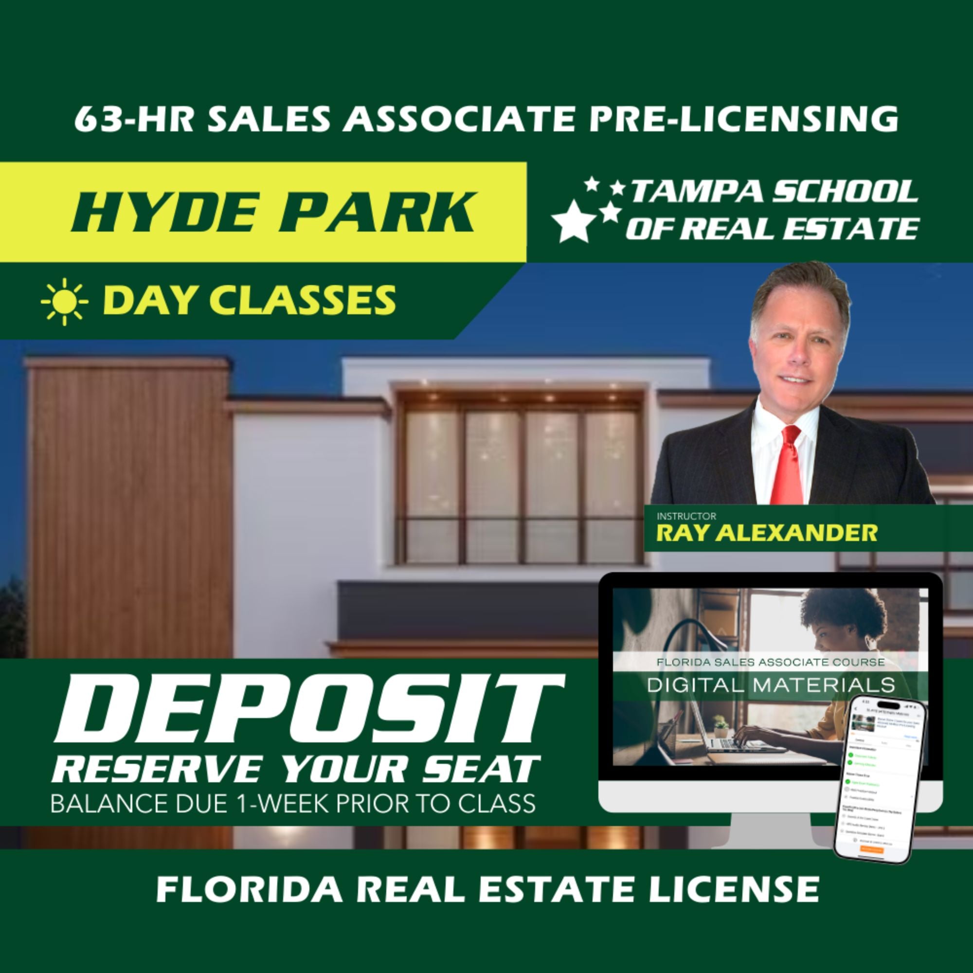 Hyde Park | Apr 6 9:00am | 63-HR FL Real Estate Classes SLPRE TSRE Hyde Park | Tampa School of Real Estate Deposit - Balance Due Prior to Class 
