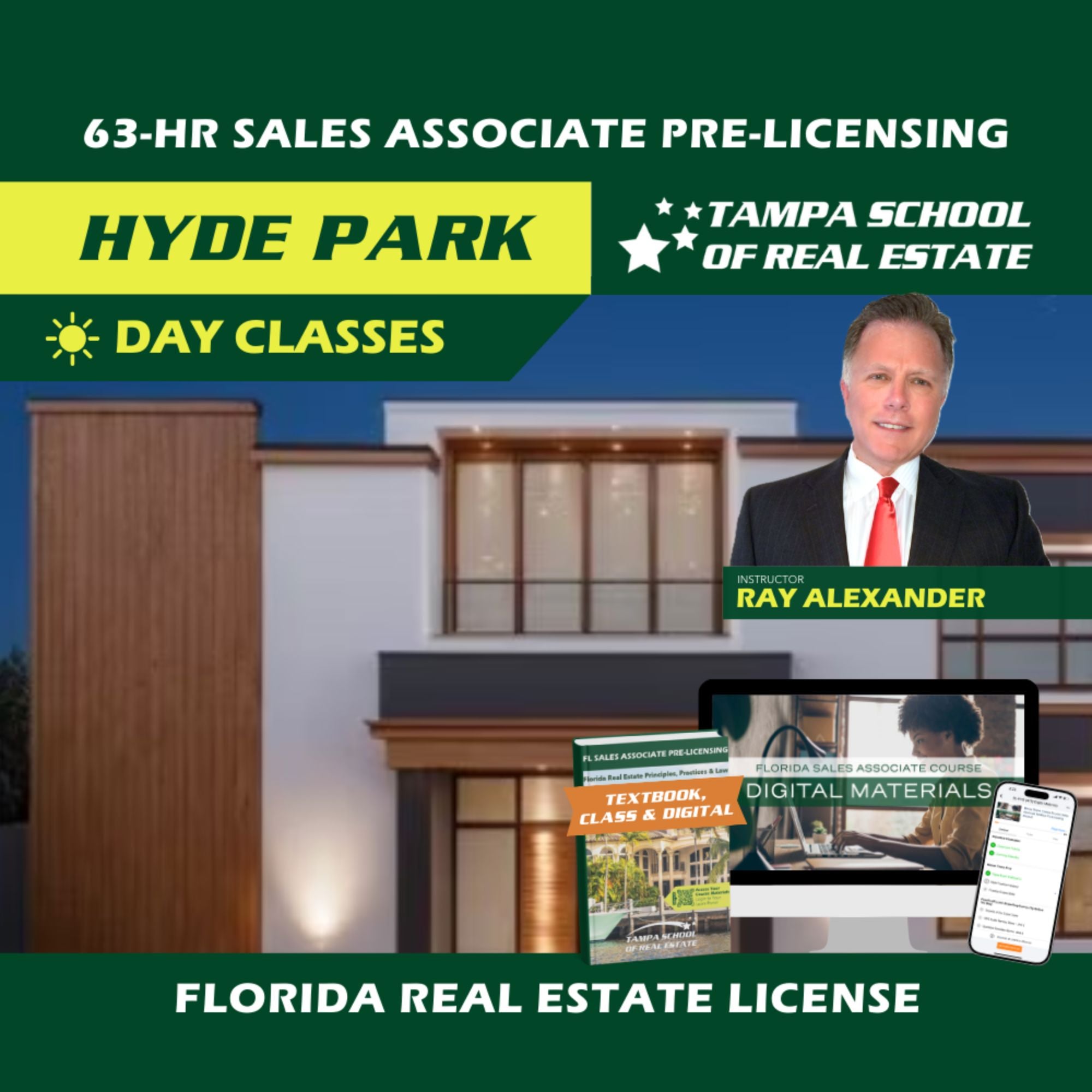 Hyde Park | Apr 6 9:00am | 63-HR FL Real Estate Classes SLPRE TSRE Hyde Park | Tampa School of Real Estate Full Tuition 