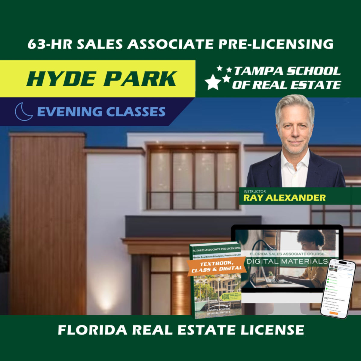 Hyde Park | Feb 9 6:30pm | 63-HR FL Real Estate Classes SLPRE TSRE Hyde Park | Tampa School of Real Estate Full Tuition 