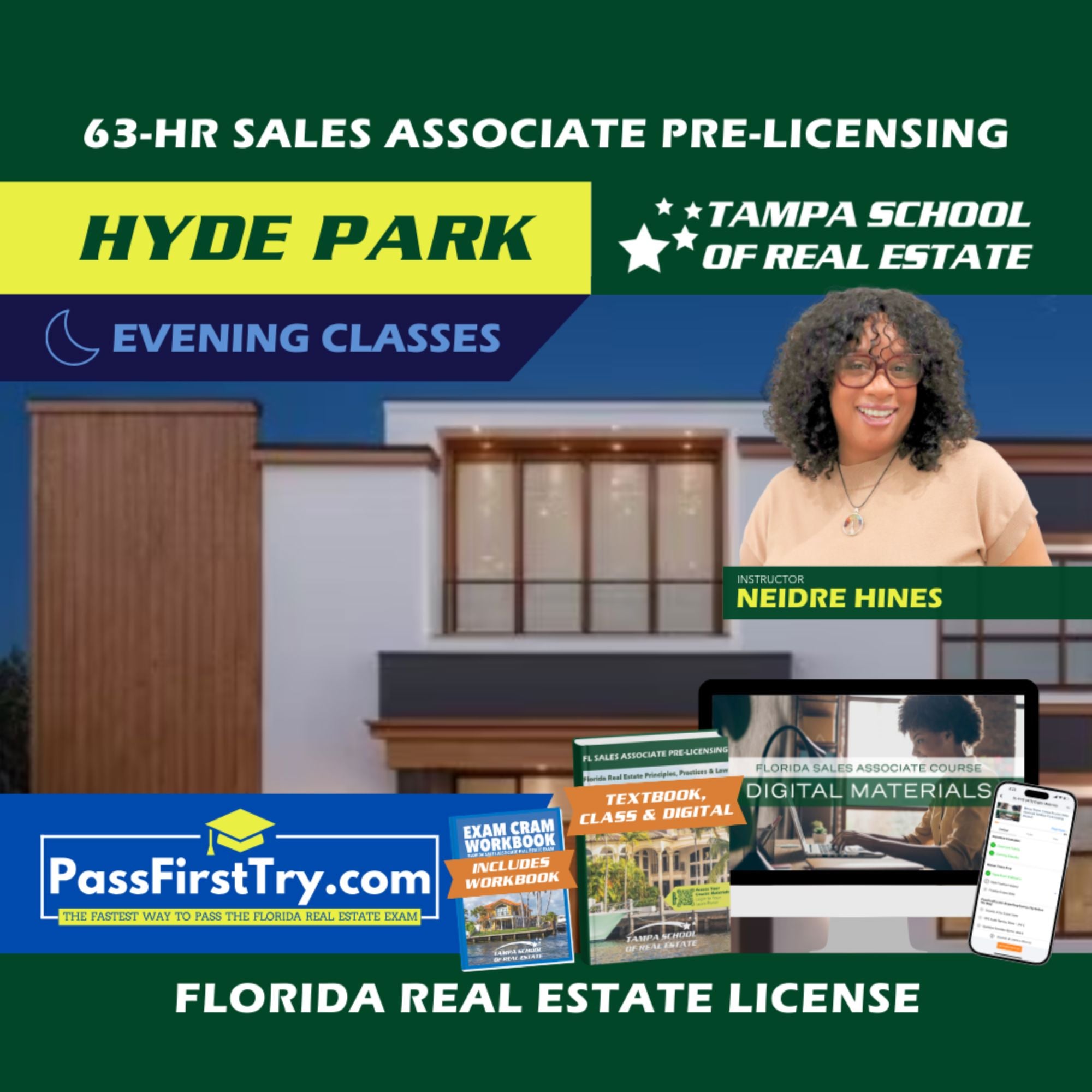 Hyde Park | Jun 8 6:30pm | 63-HR FL Real Estate Classes SLPRE TSRE Hyde Park | Tampa School of Real Estate + PassFirstTry.com Study Tools 