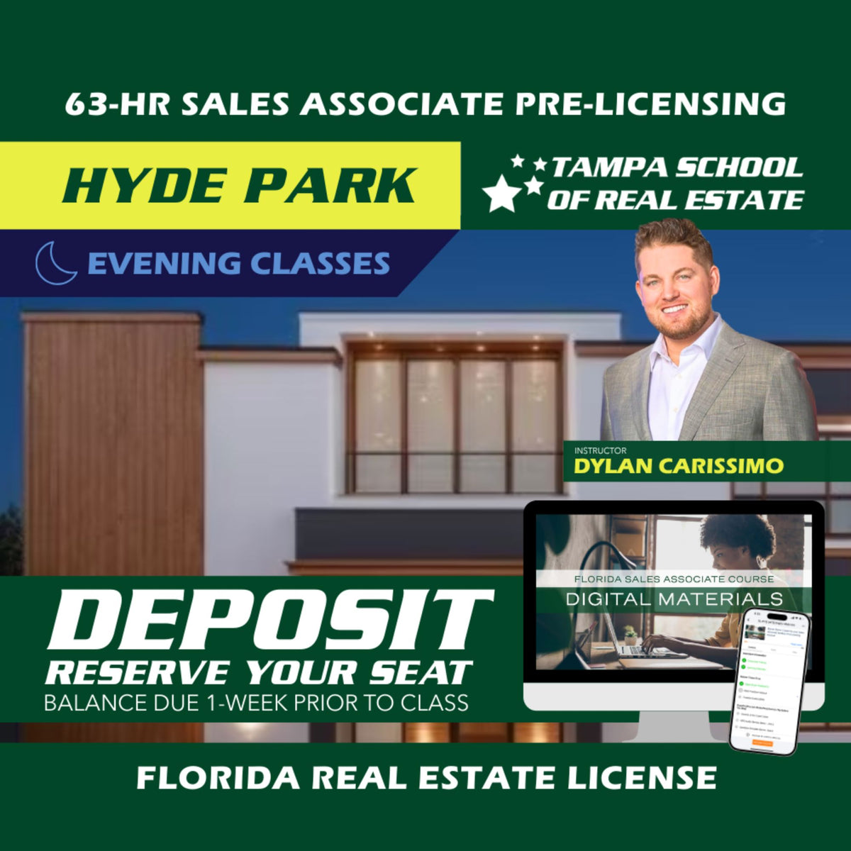 Hyde Park | Oct 6 6:30pm | 63-HR FL Real Estate Classes SLPRE TSRE Hyde Park | Tampa School of Real Estate Deposit - Balance Due Prior to Class 
