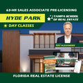 Hyde Park | Sep 21 9:00am | 63-HR FL Real Estate Classes SLPRE TSRE Hyde Park | Tampa School of Real Estate Full Tuition 