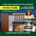 Hyde Park | Sep 5 9:00am | 63-HR FL Real Estate Classes SLPRE TSRE Hyde Park | Tampa School of Real Estate 