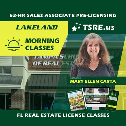 Lakeland | Apr 28 9:30am | 63-HR FL Real Estate Classes SLPRE TSRE Lakeland | Tampa School of Real Estate 