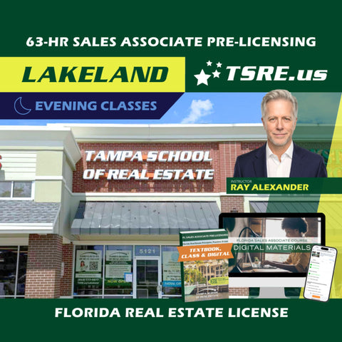 Lakeland | Apr 6 6:30pm | 63-HR FL Real Estate Classes SLPRE TSRE Lakeland | Tampa School of Real Estate Full Tuition 