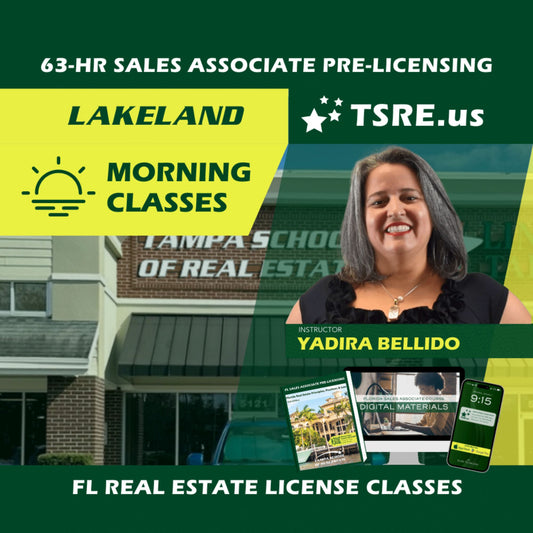 Lakeland | Jan 21 8:30am | 63-HR FL Real Estate Classes SLPRE TSRE Lakeland | Tampa School of Real Estate 