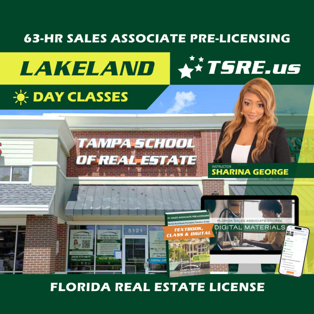 Lakeland | Jan 25 9:00am | 63-HR FL Real Estate Classes SLPRE TSRE Lakeland | Tampa School of Real Estate Full Tuition 