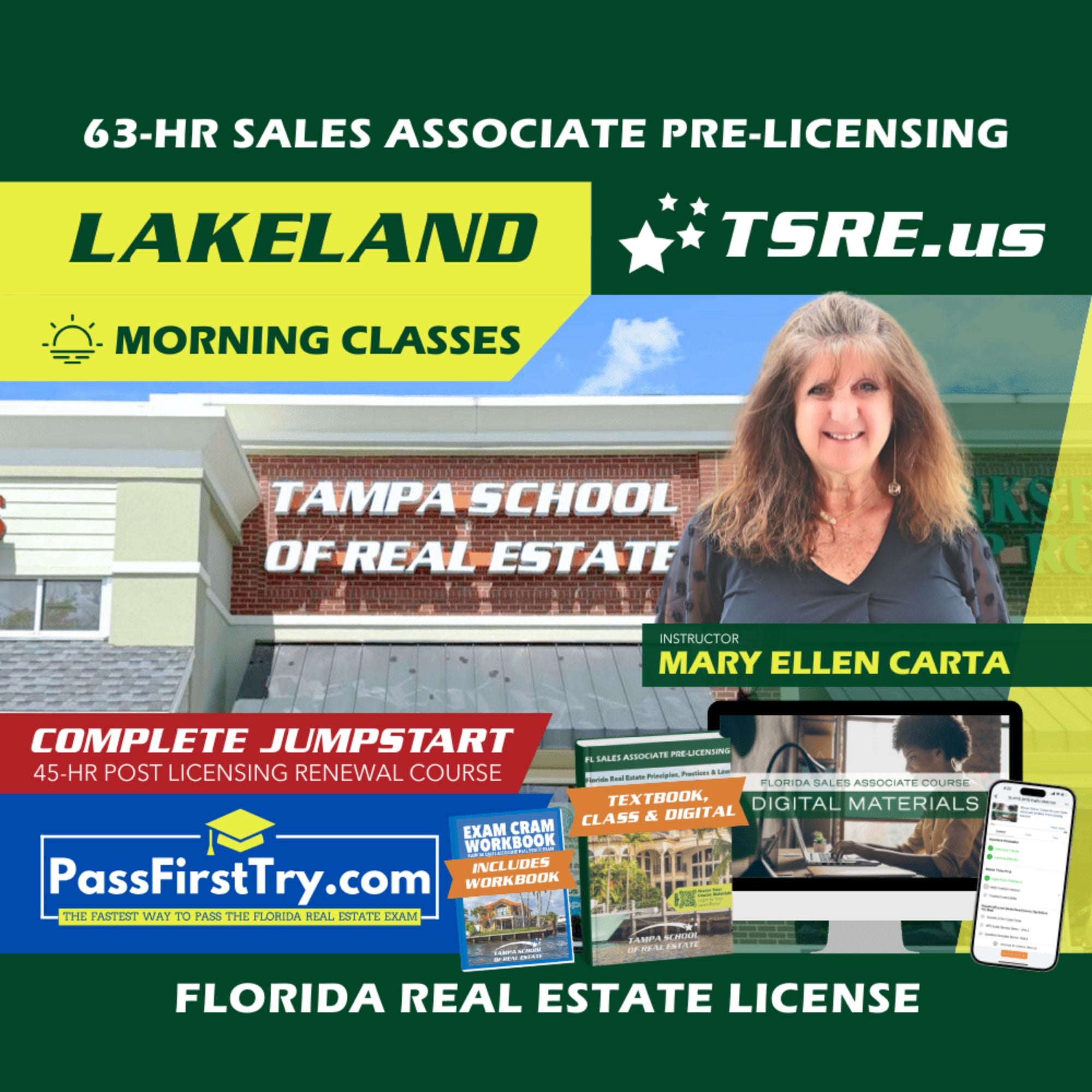 Lakeland | Jan 5 9:30am | 63-HR FL Real Estate Classes SLPRE TSRE Lakeland | Tampa School of Real Estate + Jumpstart: PassFirstTry & 45-HR Post Licensing 