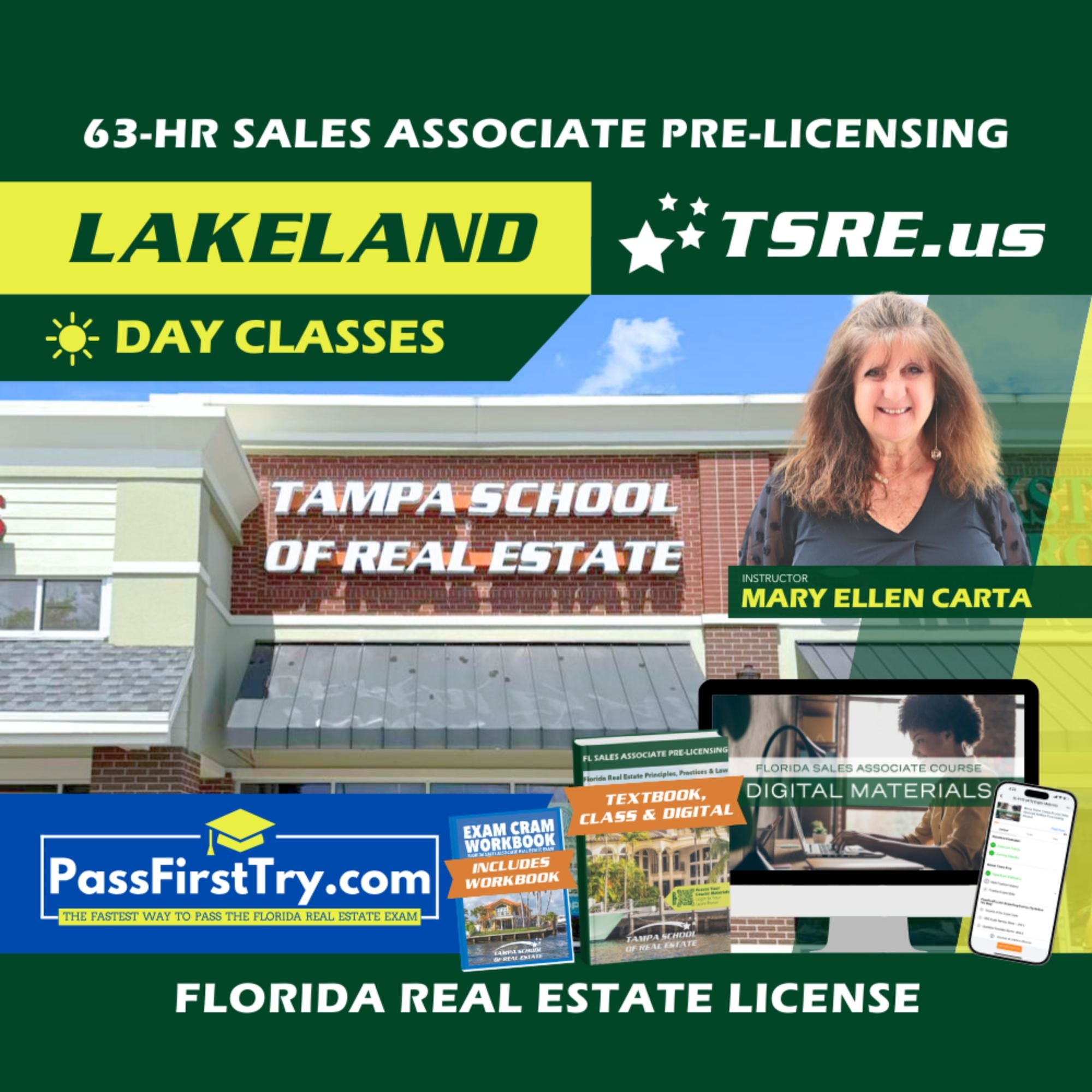 Lakeland | Jul 6 9:30am | 63-HR FL Real Estate Classes SLPRE TSRE Lakeland | Tampa School of Real Estate + PassFirstTry.com Study Tools 