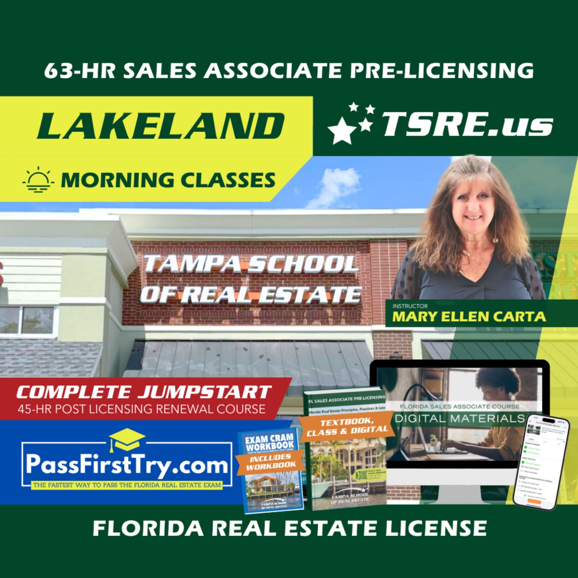 Lakeland | Mar 2 9:30am | 63-HR FL Real Estate Classes SLPRE TSRE Lakeland | Tampa School of Real Estate + Jumpstart: PassFirstTry & 45-HR Post Licensing 