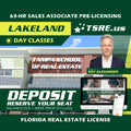 Lakeland | Oct 26 9:00am | 63-HR FL Real Estate Classes SLPRE TSRE Lakeland | Tampa School of Real Estate Deposit - Balance Due Prior to Class 