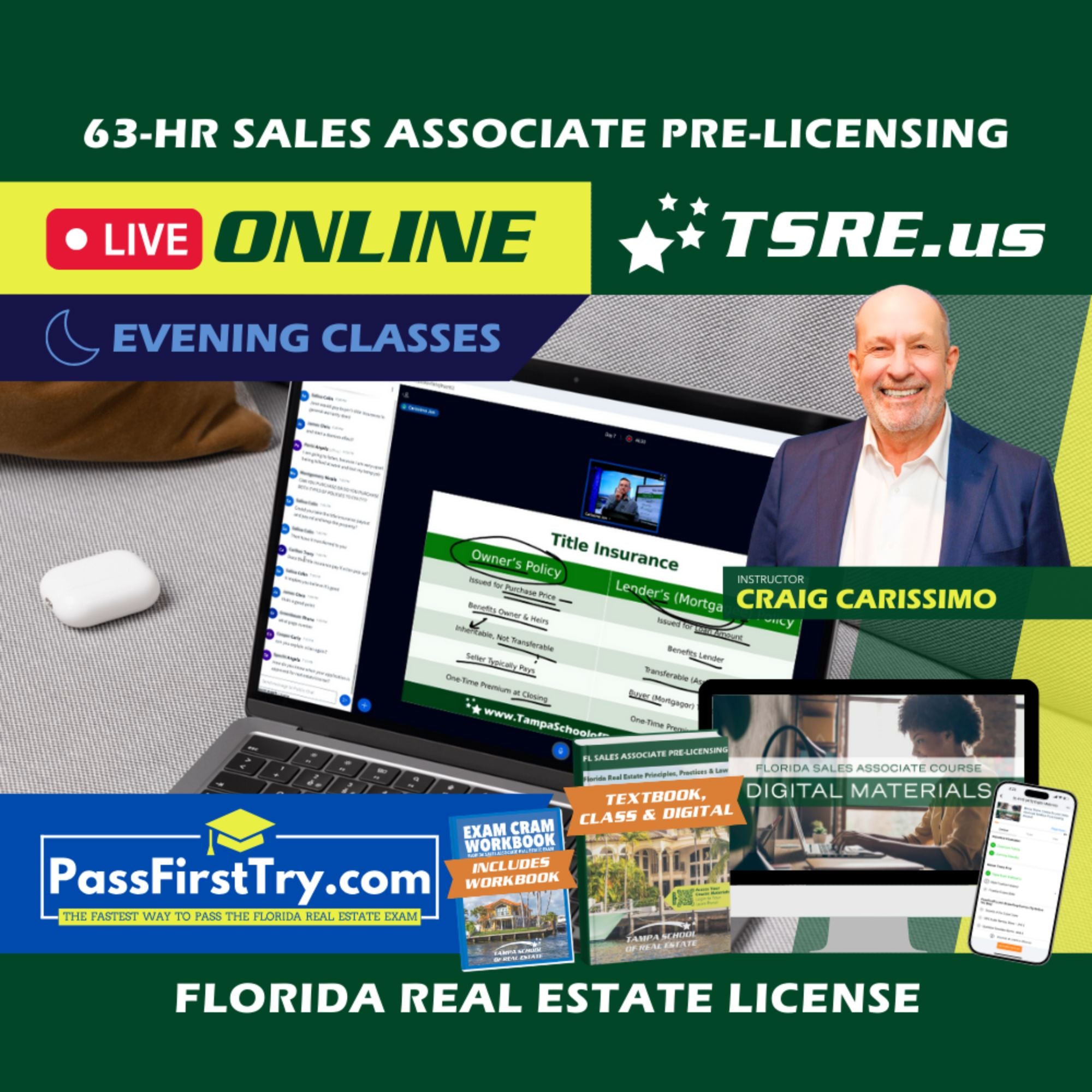 LIVE Online | Apr 20 6:30pm | 63-HR FL Real Estate Classes SLPRE TSRE LIVE Online | Tampa School of Real Estate + PassFirstTry.com Study Tools 